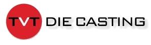 TVT Die Casting